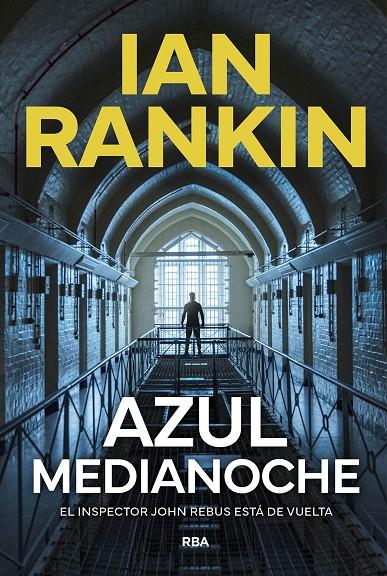 AZUL MEDIANOCHE | 9788411326650 | RANKIN, IAN | Galatea Llibres | Llibreria online de Reus, Tarragona | Comprar llibres en català i castellà online
