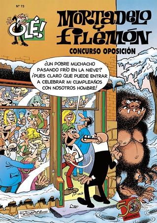 CONCURSO OPOSICIÓN. OLE MORTADELO 73 | 9788440646491 | IBÁÑEZ, FRANCISCO | Galatea Llibres | Librería online de Reus, Tarragona | Comprar libros en catalán y castellano online