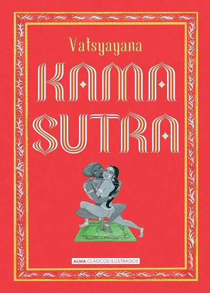 KAMASUTRA | 9788415618720 | VATSYAYANA | Galatea Llibres | Llibreria online de Reus, Tarragona | Comprar llibres en català i castellà online