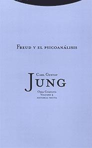 FREUD Y EL PSICOANALISIS. OC. IV | 9788481643947 | JUNG, CARL GUSTAV | Galatea Llibres | Librería online de Reus, Tarragona | Comprar libros en catalán y castellano online