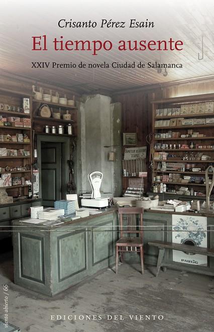 EL TIEMPO AUSENTE | 9788418227080 | PÉREZ ESAIN, CRISANTO | Galatea Llibres | Llibreria online de Reus, Tarragona | Comprar llibres en català i castellà online