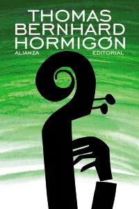 HORMIGÓN | 9788420609324 | BERNHARD, THOMAS | Galatea Llibres | Llibreria online de Reus, Tarragona | Comprar llibres en català i castellà online