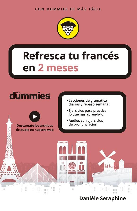 REFRESCA TU FRANCÉS EN 2 MESES PARA DUMMIES | 9788432906251 | SERAPHINE, DANIÈLE | Galatea Llibres | Llibreria online de Reus, Tarragona | Comprar llibres en català i castellà online