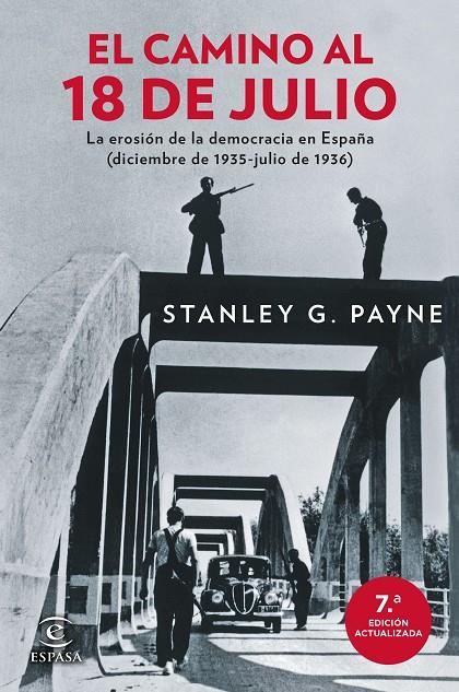 EL CAMINO AL 18 DE JULIO | 9788467081565 | PAYNE, STANLEY G. | Galatea Llibres | Librería online de Reus, Tarragona | Comprar libros en catalán y castellano online
