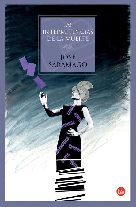 INTERMITENCIAS DE LA MUERTE, LAS | 9788466319348 | SARAMAGO, JOSE | Galatea Llibres | Librería online de Reus, Tarragona | Comprar libros en catalán y castellano online