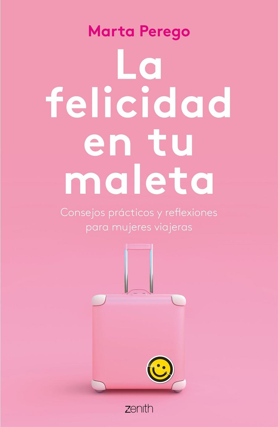 LA FELICIDAD EN TU MALETA | 9788408187745 | PEREGO, MARTA | Galatea Llibres | Llibreria online de Reus, Tarragona | Comprar llibres en català i castellà online