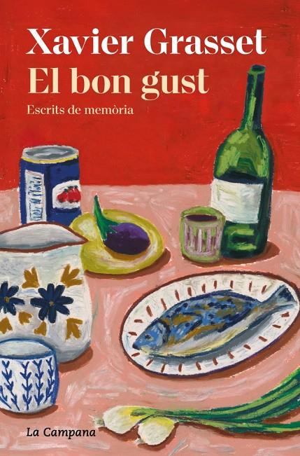 EL BON GUST | 9791387564025 | GRASSET, XAVIER | Galatea Llibres | Llibreria online de Reus, Tarragona | Comprar llibres en català i castellà online
