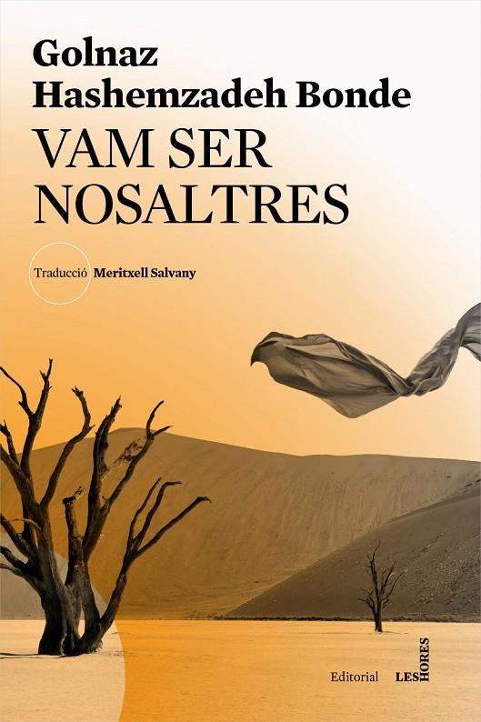 VAM SER NOSALTRES | 9788494677571 | HASHEMZADEH BONDE, GOLNAZ | Galatea Llibres | Llibreria online de Reus, Tarragona | Comprar llibres en català i castellà online