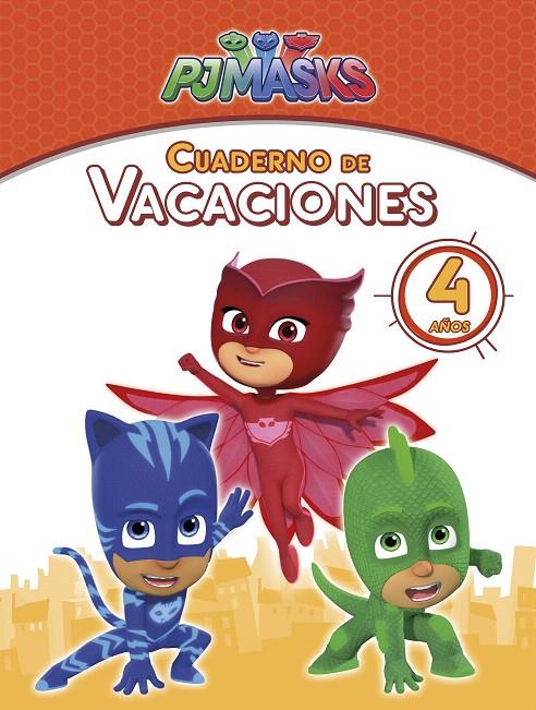 CUADERNO DE VACACIONES PJ MASKS 4 AÑOS | 9788448850166 | Galatea Llibres | Llibreria online de Reus, Tarragona | Comprar llibres en català i castellà online