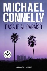 PASAJE AL PARAISO | 9788496940680 | CONNELLY, MICHAEL | Galatea Llibres | Librería online de Reus, Tarragona | Comprar libros en catalán y castellano online
