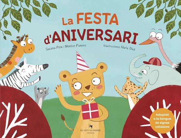 LA FESTA D'ANIVERSARI | 9788418522680 | PEIX, SUSANA / PANERO, MONTSER | Galatea Llibres | Llibreria online de Reus, Tarragona | Comprar llibres en català i castellà online
