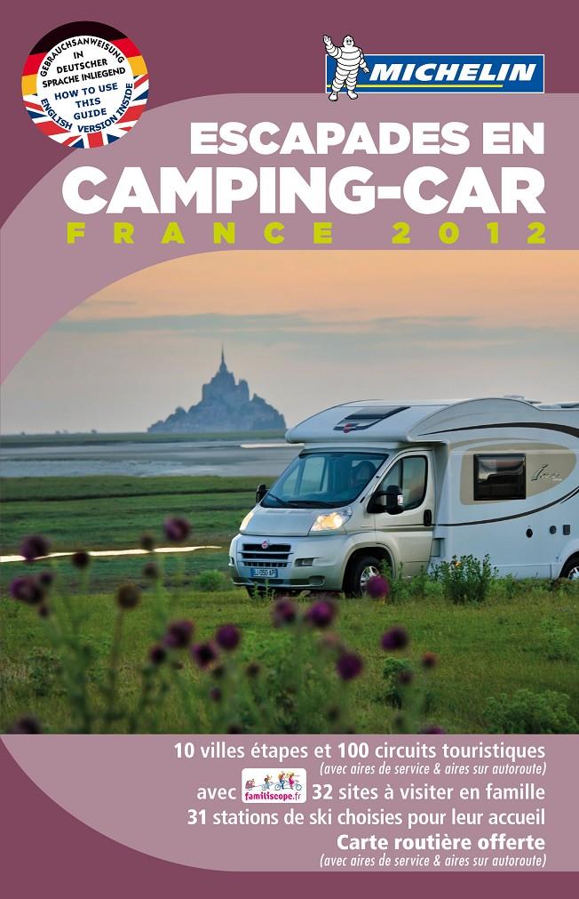 GUÍA ESCAPADES EN CAMPING-CAR FRANCE | 9782067169364 | Galatea Llibres | Llibreria online de Reus, Tarragona | Comprar llibres en català i castellà online