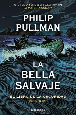 LA BELLA SALVAJE (EL LIBRO DE LA OSCURIDAD 1) | 9788417821494 | PULLMAN, PHILIP | Galatea Llibres | Librería online de Reus, Tarragona | Comprar libros en catalán y castellano online