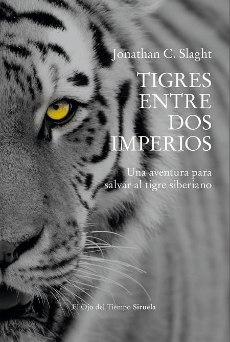 TIGRES ENTRE DOS IMPERIOS | 9791388032660 | SLAGHT, JONATHAN C. | Galatea Llibres | Llibreria online de Reus, Tarragona | Comprar llibres en català i castellà online