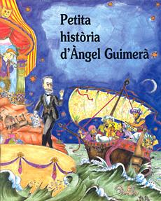 PETITA HISTÒRIA D'ANGEL GUIMERÀ | 9788485984961 | OLIVERAS SAMITIER, NEUS | Galatea Llibres | Librería online de Reus, Tarragona | Comprar libros en catalán y castellano online