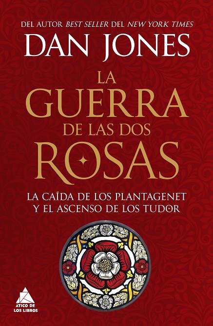 LA GUERRA DE LAS DOS ROSAS | 9788419703972 | JONES, DAN | Galatea Llibres | Librería online de Reus, Tarragona | Comprar libros en catalán y castellano online