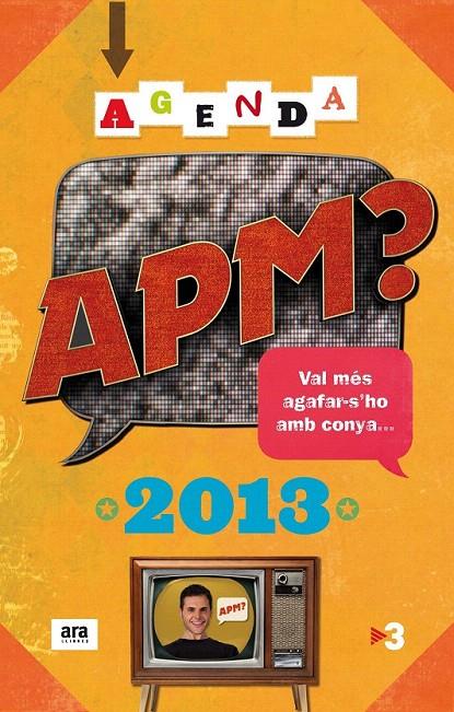AGENDA APM 2013 | 9788415642084 | SANS MAURI, GUILLEM | Galatea Llibres | Librería online de Reus, Tarragona | Comprar libros en catalán y castellano online