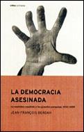 DEMOCRACIA ASESINADA. REPUBLICA ESPAÑOLA Y GRANDES POTENCIAS | 9788484323112 | BERDAH, JEAN-FRANÇOIS | Galatea Llibres | Librería online de Reus, Tarragona | Comprar libros en catalán y castellano online