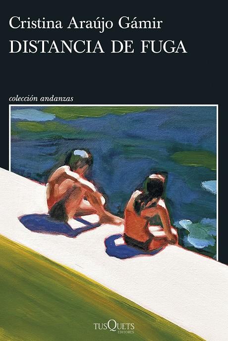 DISTANCIA DE FUGA | 9788411077033 | ARAÚJO GÁMIR, CRISTINA | Galatea Llibres | Llibreria online de Reus, Tarragona | Comprar llibres en català i castellà online