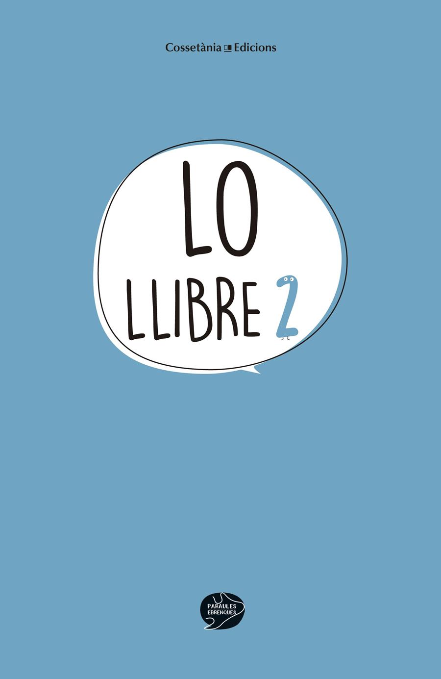 LO LLIBRE 2 | 9788490344835 | Galatea Llibres | Llibreria online de Reus, Tarragona | Comprar llibres en català i castellà online