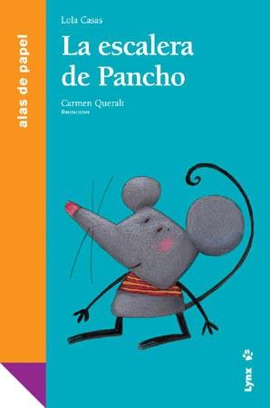 ESCALERA DE PANCHO, LA | 9788496553088 | CASAS, LOLA | Galatea Llibres | Librería online de Reus, Tarragona | Comprar libros en catalán y castellano online