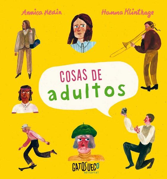 COSAS DE ADULTOS | 9788494990571 | HEDIN, ANNICA | Galatea Llibres | Librería online de Reus, Tarragona | Comprar libros en catalán y castellano online