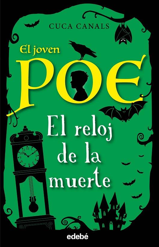EL JOVEN POE 7. EL RELOJ DE LA MUERTE | 9788468345482 | CANALS, CUCA | Galatea Llibres | Librería online de Reus, Tarragona | Comprar libros en catalán y castellano online