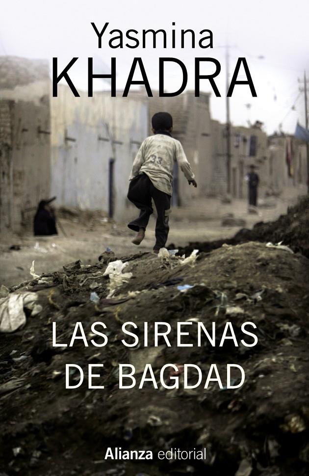 LAS SIRENAS DE BAGDAD | 9788420695143 | KHADRA, YASMINA | Galatea Llibres | Llibreria online de Reus, Tarragona | Comprar llibres en català i castellà online
