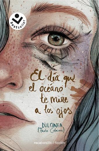 EL DÍA QUE EL OCÉANO TE MIRE A LOS OJOS | 9788417821333 | DULCINEA | Galatea Llibres | Librería online de Reus, Tarragona | Comprar libros en catalán y castellano online