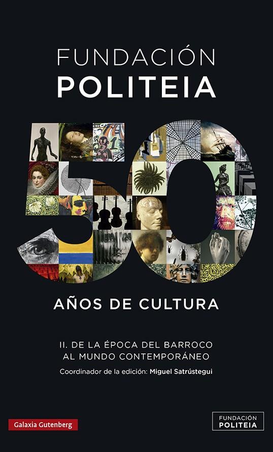 POLITEIA-2. 50 AÑOS DE CULTURA (1969-2019) | 9788417971779 | SARÚSTREGUI, MIGUEL (ED.) | Galatea Llibres | Librería online de Reus, Tarragona | Comprar libros en catalán y castellano online