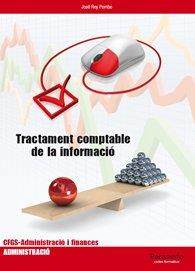 TRACTAMENT COMPTABLE DE LA INFORMACIO CF CS1 | 9788497327510 | Galatea Llibres | Librería online de Reus, Tarragona | Comprar libros en catalán y castellano online