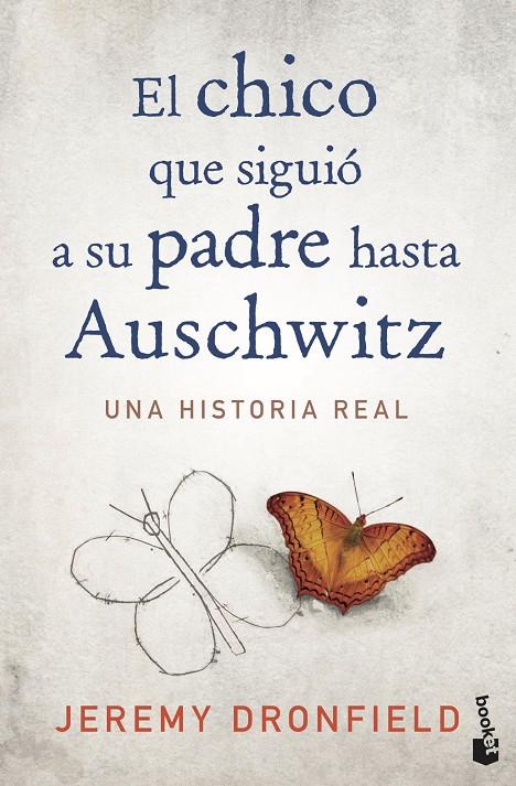 EL CHICO QUE SIGUIÓ A SU PADRE HASTA AUSCHWITZ | 9788408222156 | DRONFIELD, JEREMY | Galatea Llibres | Librería online de Reus, Tarragona | Comprar libros en catalán y castellano online