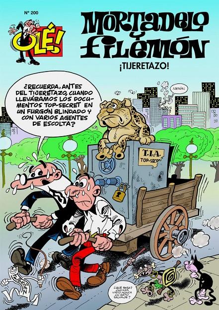 TIJERETAZO! OLE MORTADELO 200 | 9788466653930 | IBÁÑEZ, FRANCISCO | Galatea Llibres | Librería online de Reus, Tarragona | Comprar libros en catalán y castellano online
