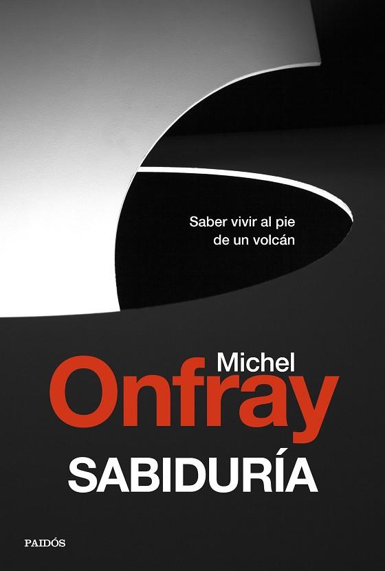 SABIDURÍA | 9788449337864 | ONFRAY, MICHEL | Galatea Llibres | Llibreria online de Reus, Tarragona | Comprar llibres en català i castellà online