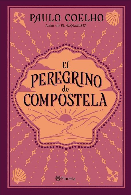 EL PEREGRINO DE COMPOSTELA | 9788408240051 | COELHO, PAULO | Galatea Llibres | Llibreria online de Reus, Tarragona | Comprar llibres en català i castellà online
