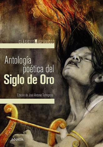 ANTOLOGÍA POÉTICA DEL SIGLO DE ORO | 9788469866177 | VV.AA. | Galatea Llibres | Librería online de Reus, Tarragona | Comprar libros en catalán y castellano online