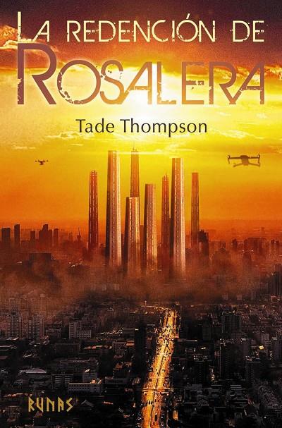 LA REDENCIÓN DE ROSALERA | 9788413627878 | THOMPSON, TADE | Galatea Llibres | Llibreria online de Reus, Tarragona | Comprar llibres en català i castellà online