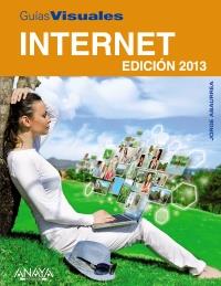 INTERNET. EDICIÓN 2013 | 9788441532816 | ABAURREA VELARDE, JORGE | Galatea Llibres | Librería online de Reus, Tarragona | Comprar libros en catalán y castellano online