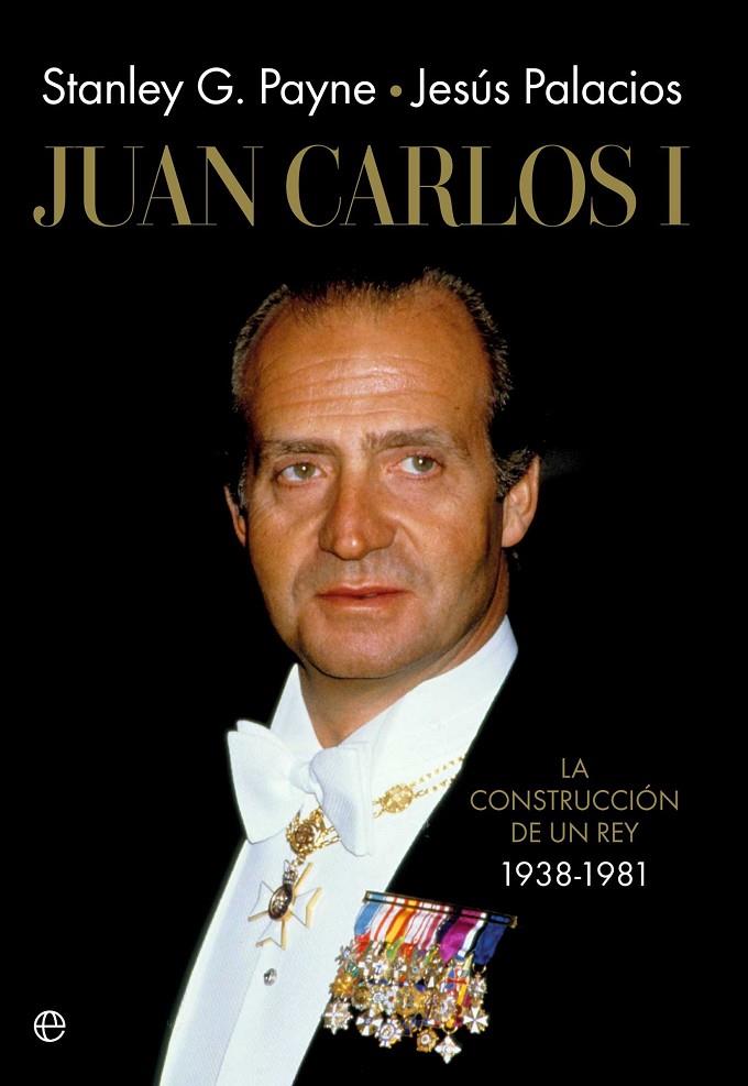 JUAN CARLOS I | 9788410942004 | PALACIOS Y PAYNE | Galatea Llibres | Librería online de Reus, Tarragona | Comprar libros en catalán y castellano online