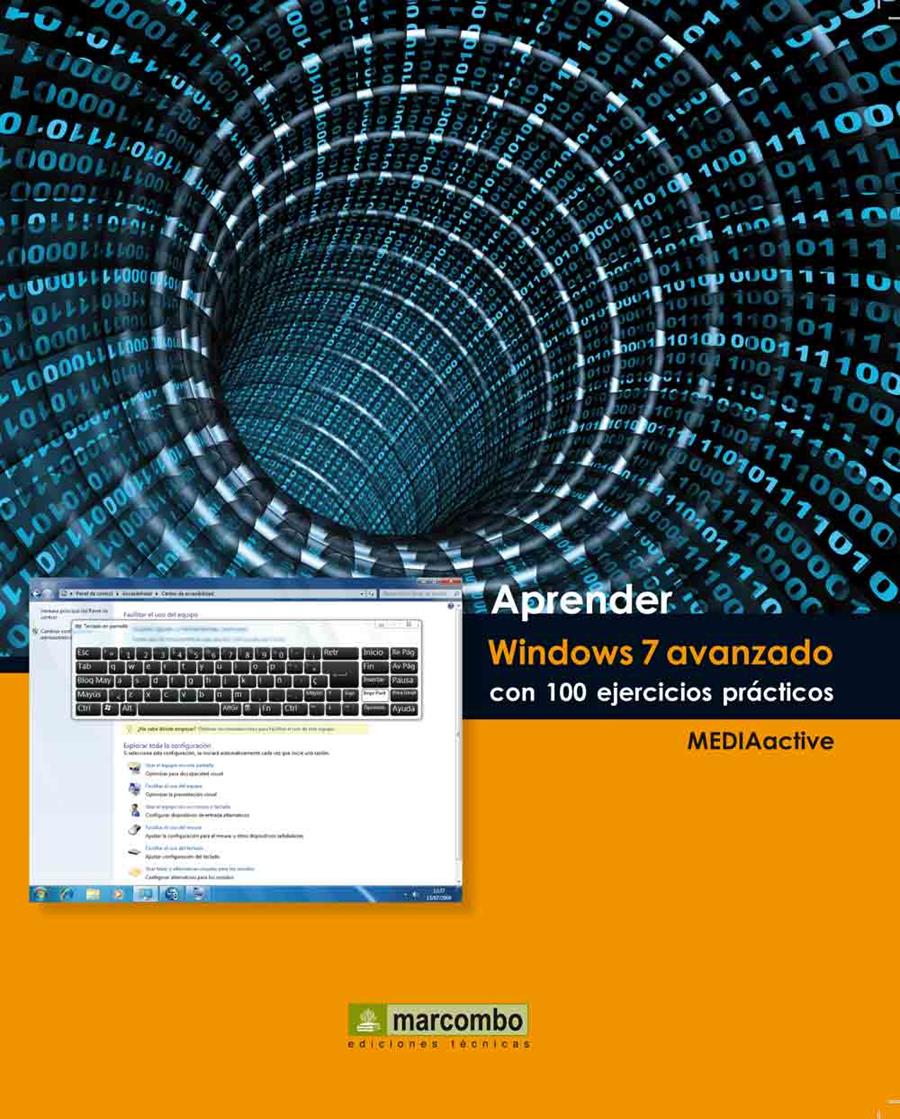 APRENDER WINDOWS LIVE CON 100 EJERCICIOS PRACTICOS | 9788426715982 | MEDIAACTIVE | Galatea Llibres | Llibreria online de Reus, Tarragona | Comprar llibres en català i castellà online