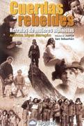 CUERDAS REBELDES. RETRATOS DE MUJERES ALPINISTAS | 9788489969995 | LOPEZ MARUGAN, ARANTZA | Galatea Llibres | Librería online de Reus, Tarragona | Comprar libros en catalán y castellano online