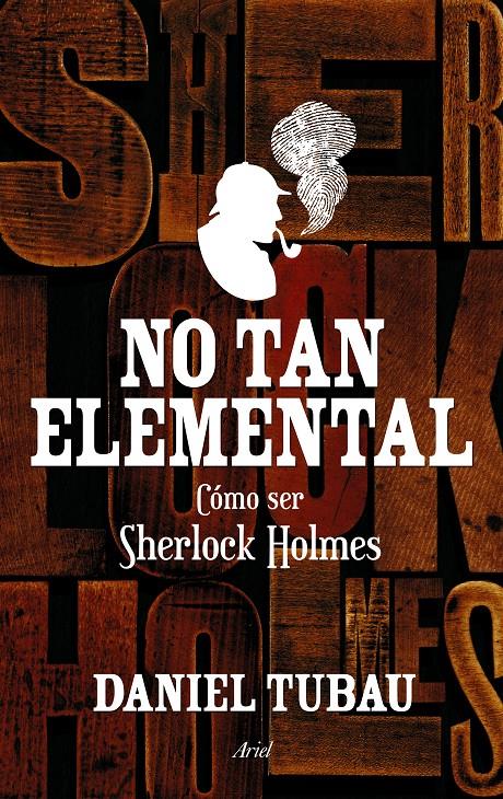 NO TAN ELEMENTAL | 9788434419032 | TUBAU, DANIEL | Galatea Llibres | Librería online de Reus, Tarragona | Comprar libros en catalán y castellano online