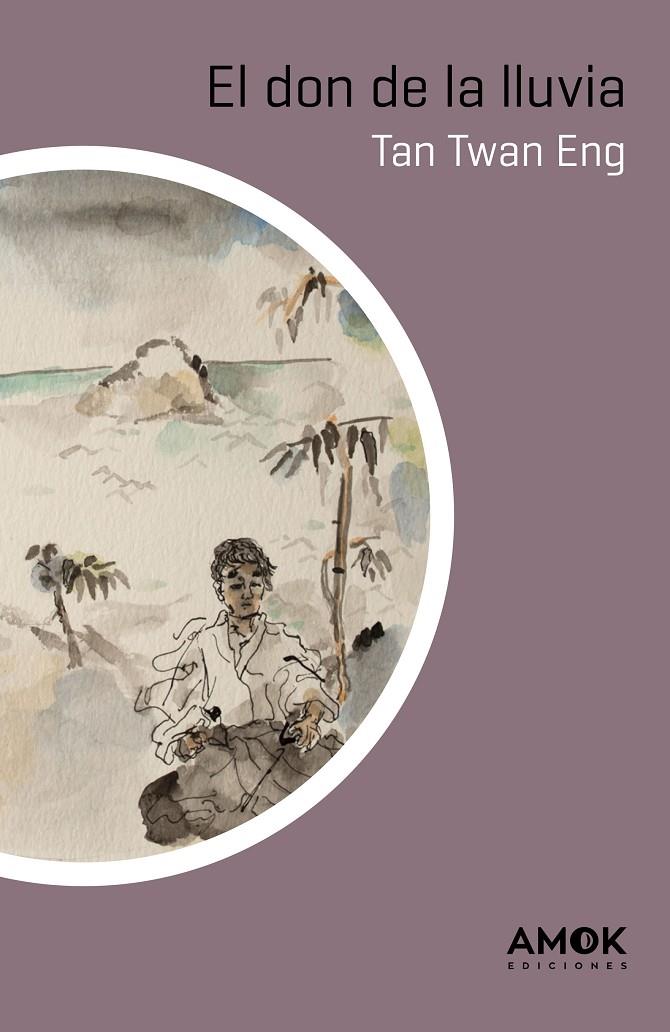EL DON DE LA LLUVIA | 9788419211064 | ENG, TAN TWAN | Galatea Llibres | Librería online de Reus, Tarragona | Comprar libros en catalán y castellano online