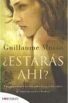 ESTARAS AHI? | 9788496748859 | MUSSO, GUILLAUME | Galatea Llibres | Librería online de Reus, Tarragona | Comprar libros en catalán y castellano online