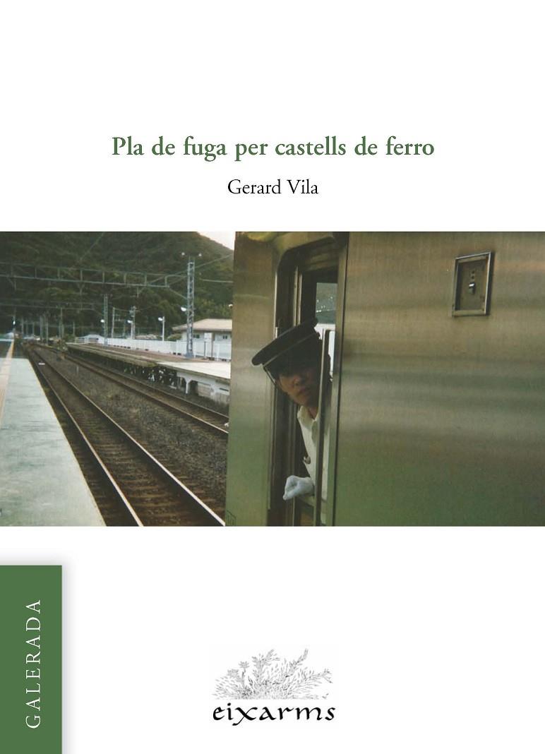 PLA DE FUGA PER CASTELLS DE FERRO | 9788496786820 | VILA, GERARD | Galatea Llibres | Llibreria online de Reus, Tarragona | Comprar llibres en català i castellà online