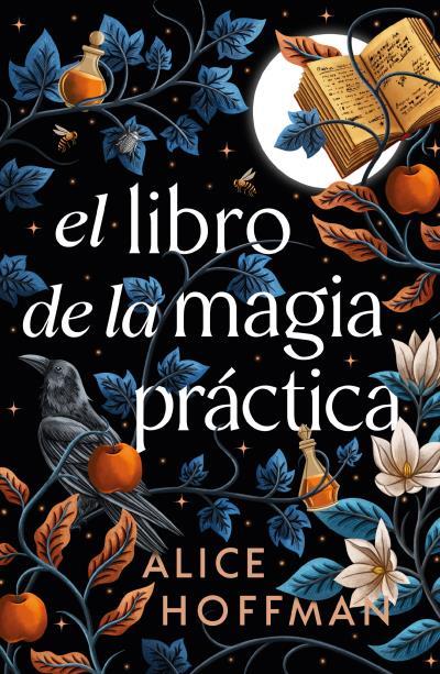 EL LIBRO DE LA MAGIA PRACTICA | 9791387749187 | HOFFMAN, ALICE | Galatea Llibres | Librería online de Reus, Tarragona | Comprar libros en catalán y castellano online