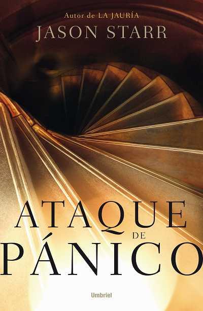 ATAQUE DE PÁNICO | 9788492915255 | STARR, JASON | Galatea Llibres | Librería online de Reus, Tarragona | Comprar libros en catalán y castellano online