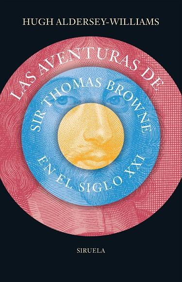 LAS AVENTURAS DE SIR THOMAS BROWNE EN EL SIGLO XXI | 9788416964239 | ALDERSEY-WILLIMAS, HUGH | Galatea Llibres | Librería online de Reus, Tarragona | Comprar libros en catalán y castellano online