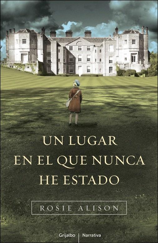 LUGAR EN EL QUE NUNCA HE ESTADO | 9788425344121 | ALISON, ROSIE | Galatea Llibres | Llibreria online de Reus, Tarragona | Comprar llibres en català i castellà online