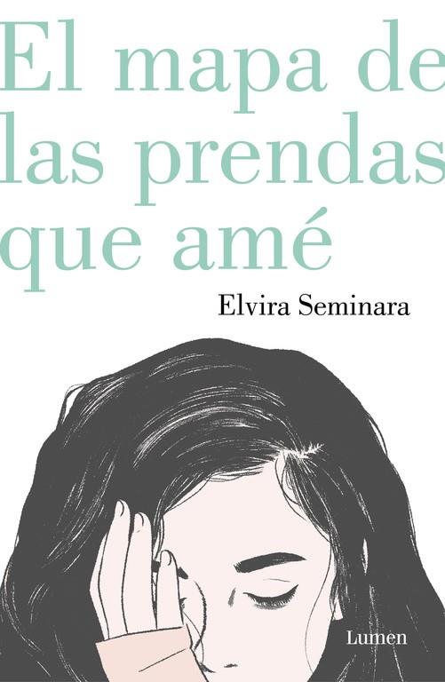 EL MAPA DE LAS PRENDAS QUE AMÉ | 9788426403322 | SEMINARA, ELVIRA | Galatea Llibres | Librería online de Reus, Tarragona | Comprar libros en catalán y castellano online